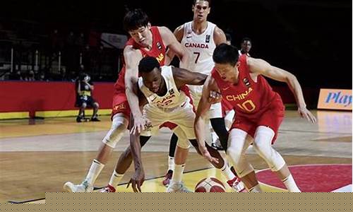 中国vs加拿大男篮直播_中国vs加拿大男篮直播在线观看