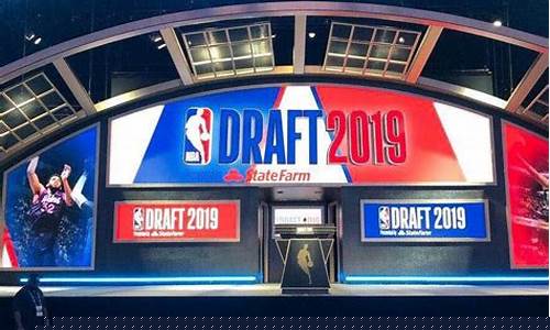 2019年nba选秀顺位_2019年nba选秀顺位排行